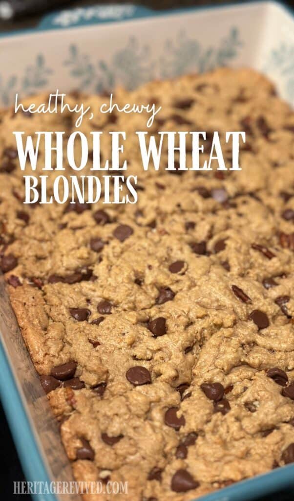 Pan of whole wheat blondies fresh from oven, with text overlay "Healthy, chewy whole wheat blondies"
