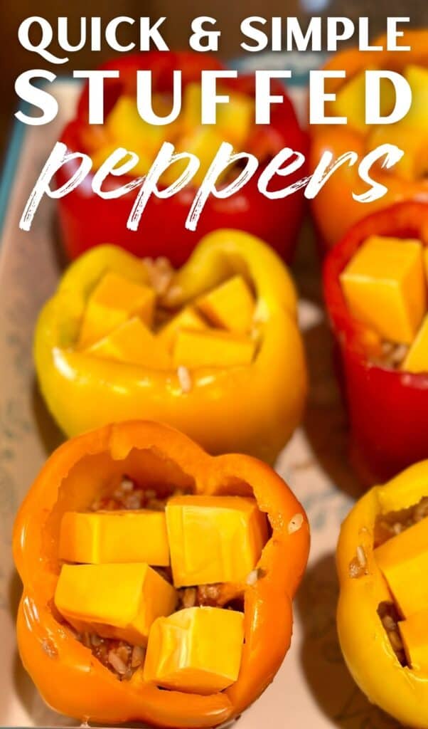 Vertical graphic with image of stuffed peppers ready to bake, and text "Quick & Simple Stuffed Peppers"