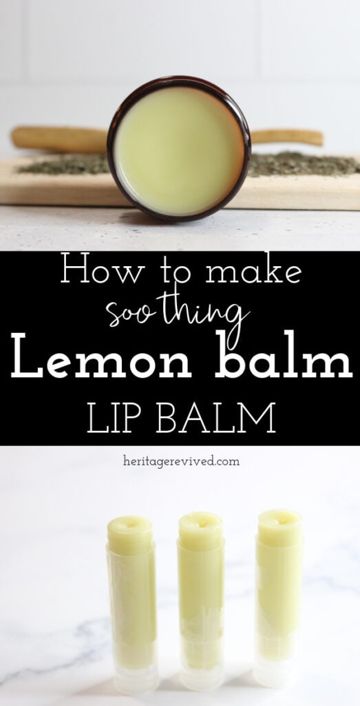 Image of lip balm in jar and in lip balm containers with text "How to make soothing lemon balm lip balm"