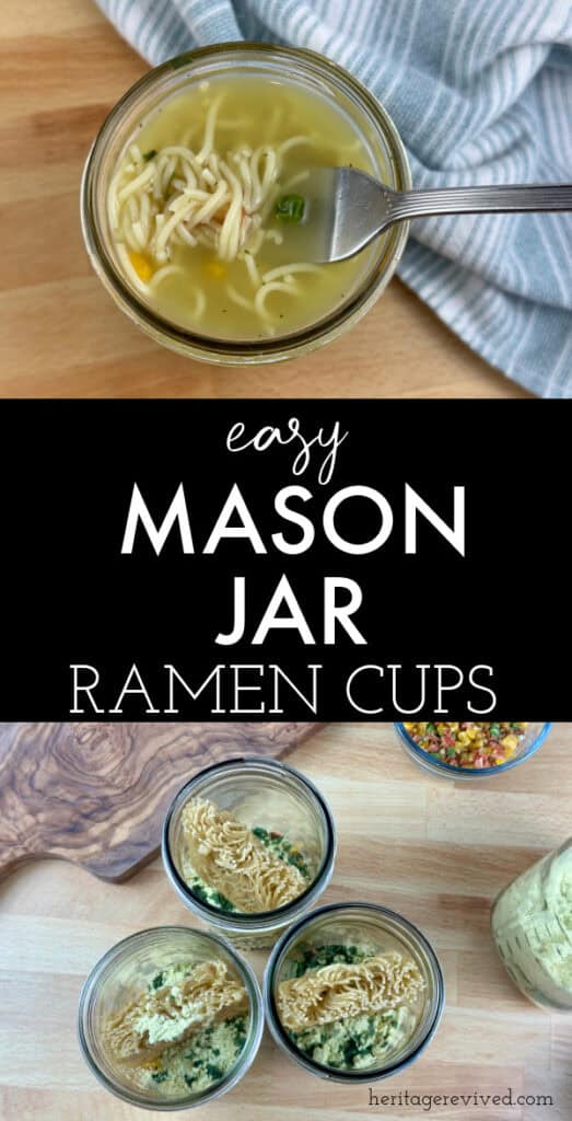 Jar of finished soup with jars of dry soup mix below and text "Easy Mason Jar Ramen Cups"