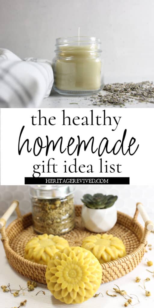 Vertical graphic with image of candle and homemade soap bars and text "the healthy homemade gift idea list"