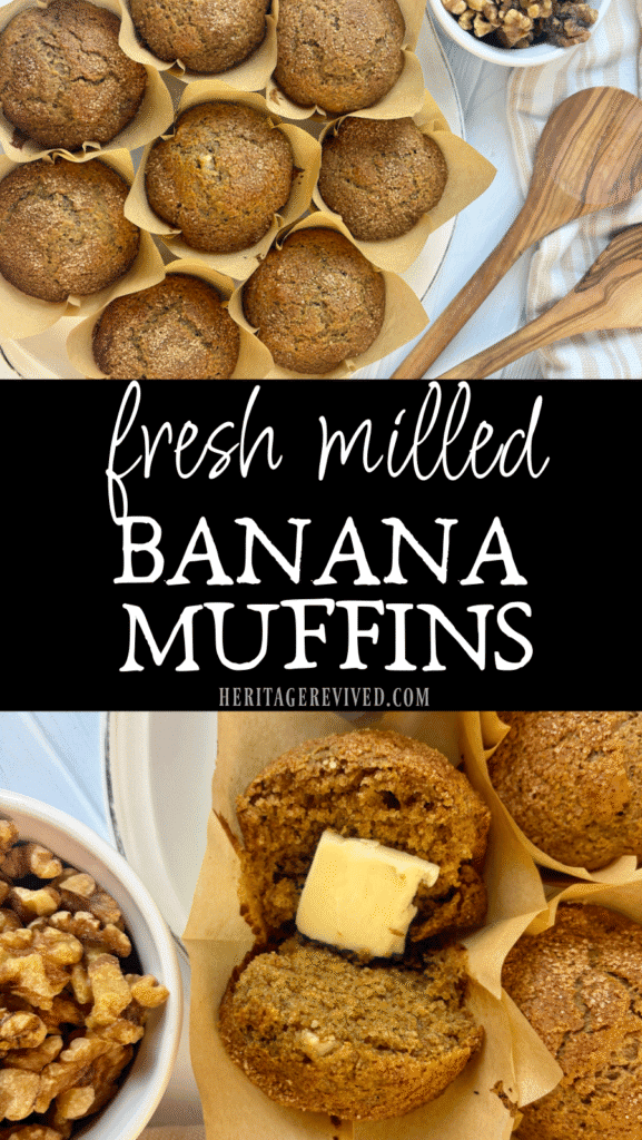 Vertical graphic with 2 images of fresh baked banana muffins and text "fresh milled banana muffins"